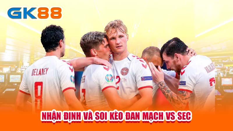 2-nhan-dinh-va-soi-keo-dan-mach-vs-sec