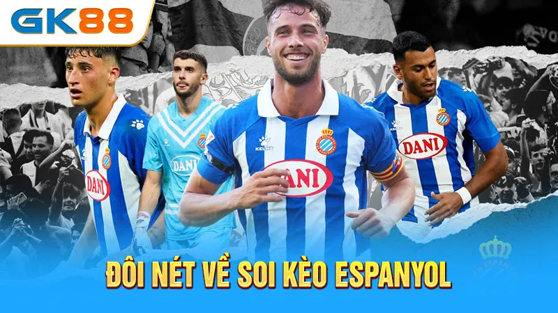 doi-net-ve-soi-keo-espanyol-gk88