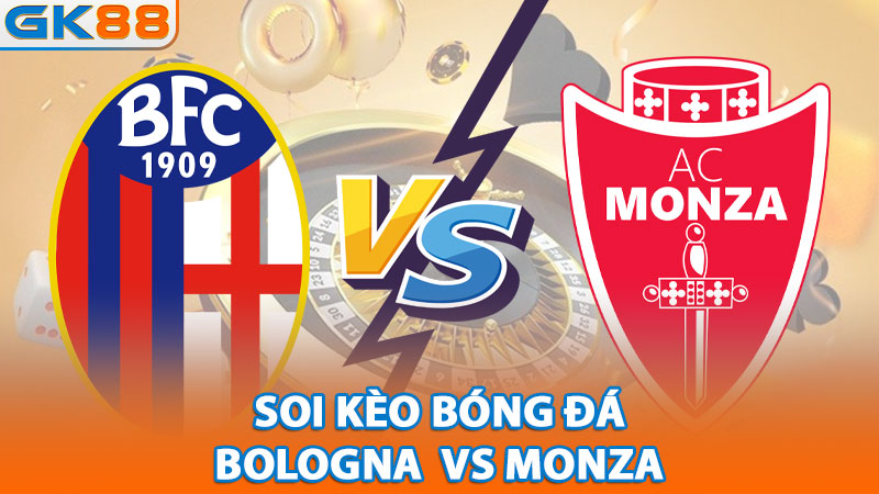 1-soi-keo-bong-da-bologna-vs-monza