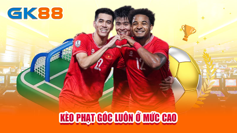 3-keo-phat-goc-luon-o-muc-cao-