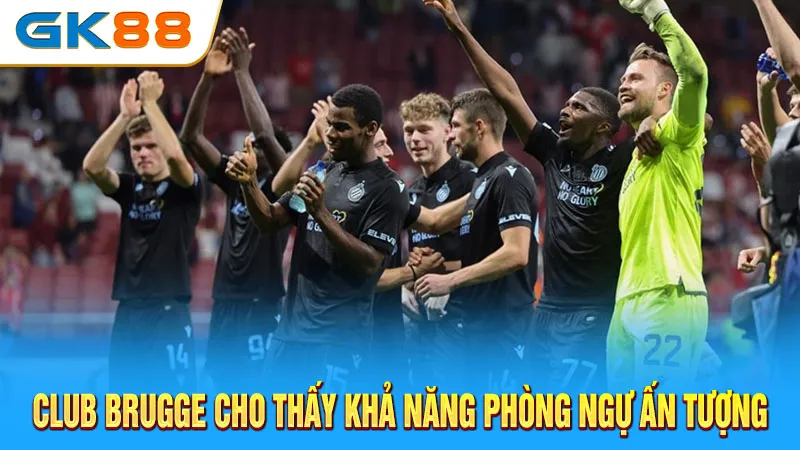 club-brugge-cho-thay-kha-nang-phong-ngu-an-tuong-gk88